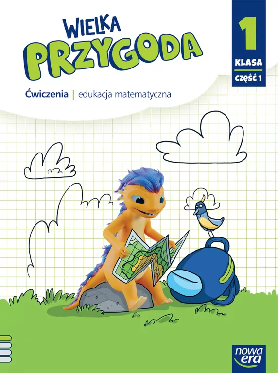 Wielka przygoda. Ćwiczenia. Edukacja matematyczna. Klasa 1. Część 1 - tantis.pl