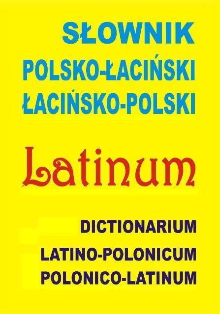 Słownik polsko-łaciński łacińsko-polski - tantis.pl