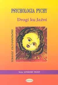 Psychologia pychy. Drogi ku Jaźni - tantis.pl
