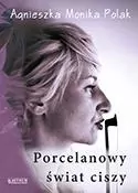 Porcelanowy świat ciszy - tantis.pl