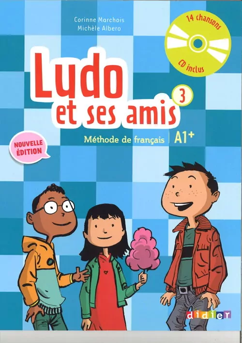 Ludo et ses amis 3 A1+ podręcznik+CD DIDIER - tantis.pl