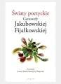 Światy poetyckie Genowefy Jakubowskiej Fijałkowskiej - tantis.pl