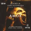 Larysa Luboń i Bruno Wilczyński T.3 Amok audiobook - tantis.pl