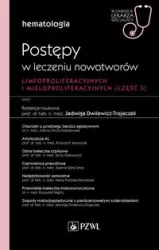Hematologia. Postępy w leczeniu nowotworów...