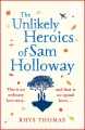 The Unlikely Heroics of Sam Holloway: A superhero story with a big heart - tantis.pl