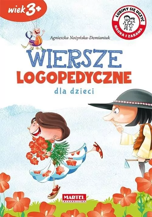 Wiersze logopedyczne dla dzieci. 3+. Lubimy się uczyć, nauka i zabawa. - tantis.pl