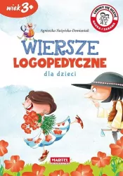 Wiersze logopedyczne dla dzieci. 3+. Lubimy się uczyć, nauka i zabawa.