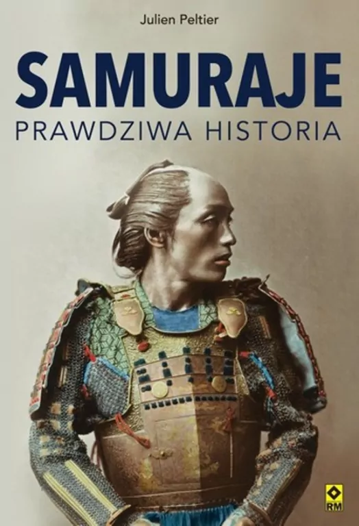 Samuraje Prawdziwa historia - tantis.pl