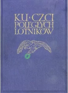 Ku czci poległych lotników Reprint - tantis.pl