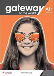 Gateway to the World A1+. Workbook with Digital Workbook