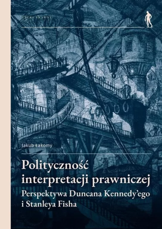 Polityczność interpretacji prawniczej - tantis.pl