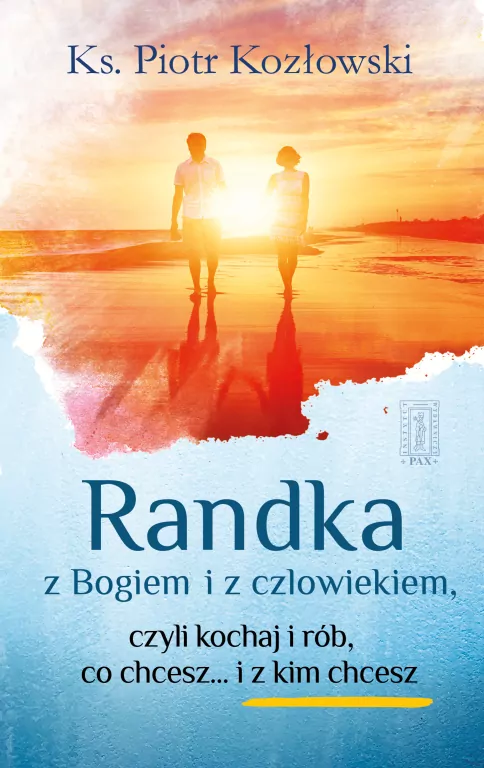 Randka z Bogiem i z człowiekiem - tantis.pl