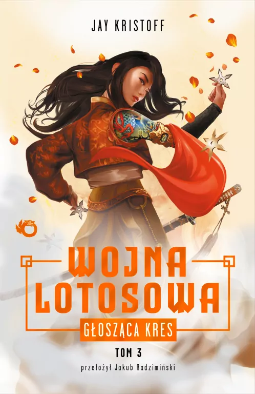 Głosząca kres. Wojna Lotosowa. Tom 3 - tantis.pl
