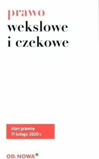 Prawo wekslowe i czekowe. Stan prawny 11.02.2020 - tantis.pl