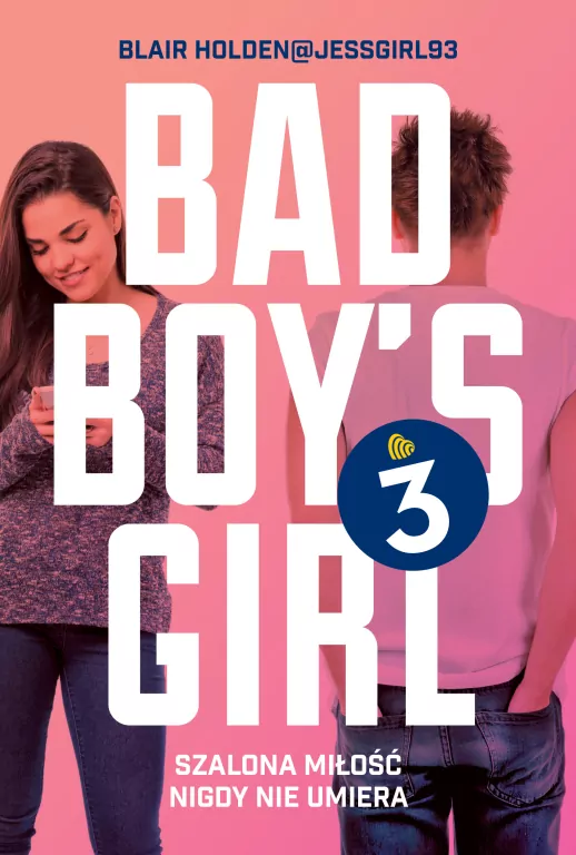 Bad Boy's Girl. Tom 3 - tantis.pl