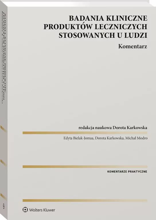 Badania kliniczne produktów leczniczych... - tantis.pl
