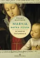 Maryja Matka Jezusa w Nowym Testamencie - tantis.pl