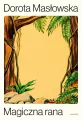 Magiczna rana - tantis.pl