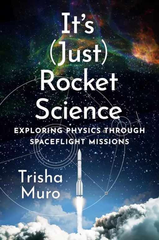 It's (Just) Rocket Science. Exploring Physics Through Spaceflight Missions - tantis.pl