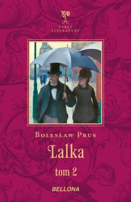 Lalka. Tom 2. Perły literatury