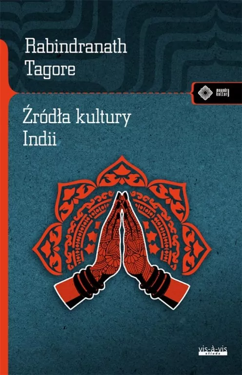 Źródła kultury Indii. Meandry kultury - tantis.pl