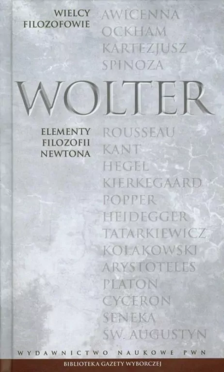 Wielcy Filozofowie 13 Elementy filozofii Newtona - tantis.pl