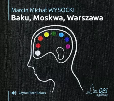 Baku-Moskwa-Warszawa. Audiobook