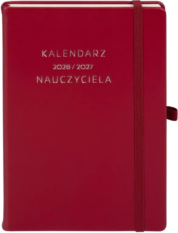 Kalendarz Nauczyciela 2026/27 A5 Bordowy - tantis.pl