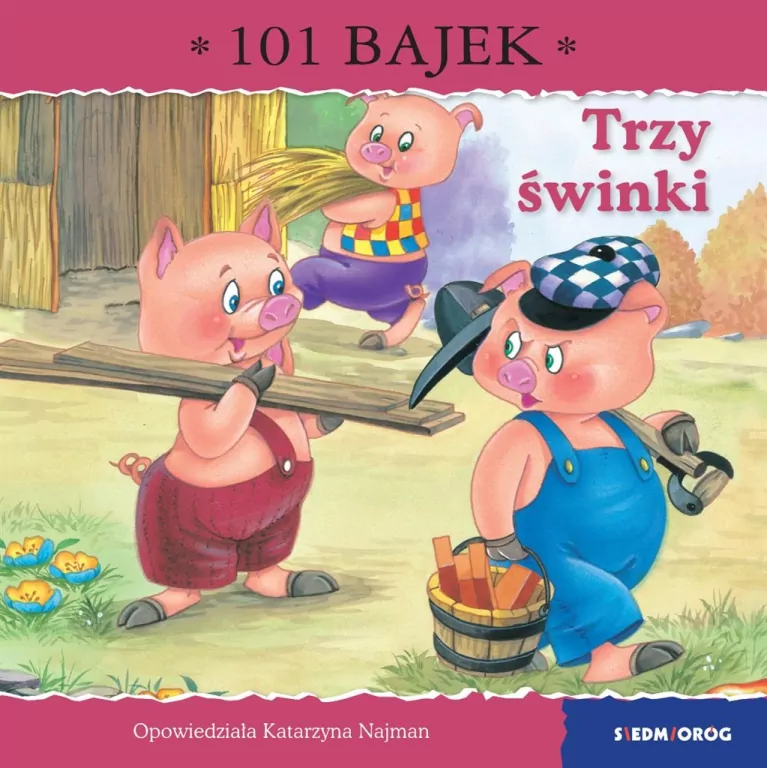 Trzy świnki. 101 bajek - tantis.pl