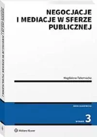 Negocjacje i mediacje w sferze publicznej - tantis.pl