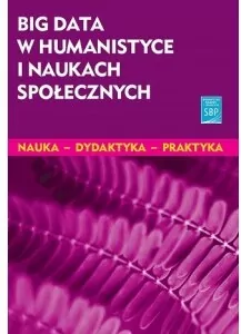 Big data w humanistyce i naukach społecznych - tantis.pl