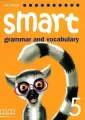 Smart. Grammar and Vocabulary 5. Student's Book - tantis.pl