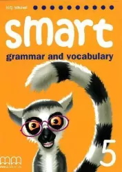 Smart. Grammar and Vocabulary 5. Student's Book
