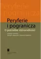 Peryferie i pograniacza - tantis.pl