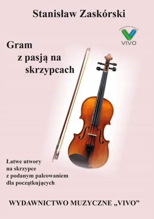 Gram z pasją na skrzypcach - tantis.pl