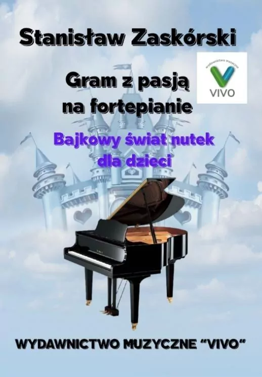 Gram z pasją na fortepianie. Bajkowy świat nutek - tantis.pl