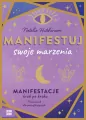 Manifestuj swoje marzenia - tantis.pl