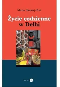 Życie codzienne w Delhi - tantis.pl