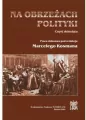 Na obrzeżach polityki. Część dziesiąta - tantis.pl