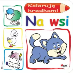 Wieś. Koloruję kredkami