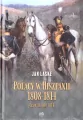 Polacy w Hiszpanii 1808-1814 cz.2 1810-1814 - tantis.pl