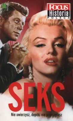 Seks. Nie uwierzysz, dopóki nie przeczytasz