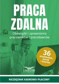 Praca zdalna. Obowiązki i uprawnienia pracowników - tantis.pl