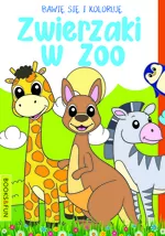 Bawię się i koloruję. Zwierzaki w ZOO - tantis.pl