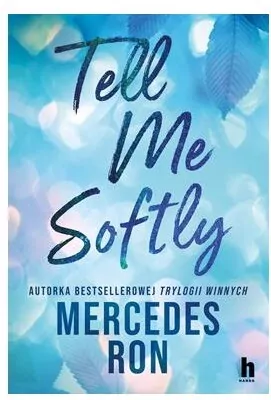 Tell me softly - tantis.pl