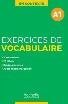En Contexte: Exercices de vocabulaire A1 podręcznik - tantis.pl
