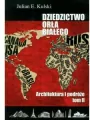Architektura i podróże. Dziedzictwo Orła Białego. Tom 2 wyd. 2 - tantis.pl
