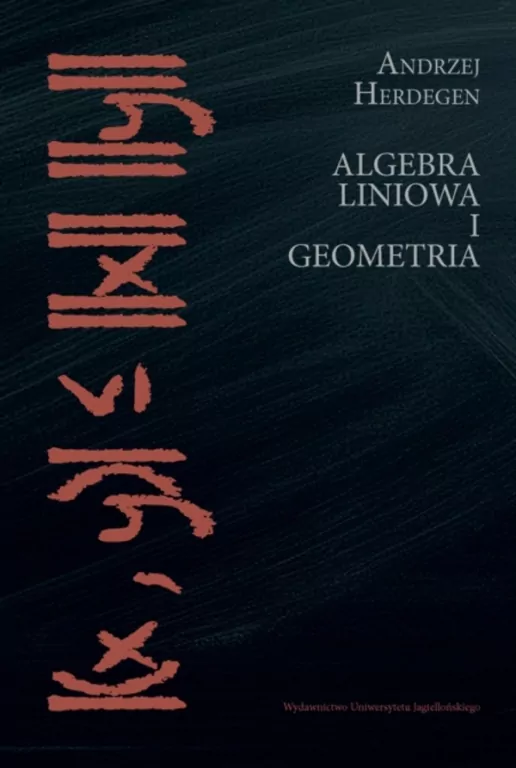 Algebra liniowa i geometria - tantis.pl