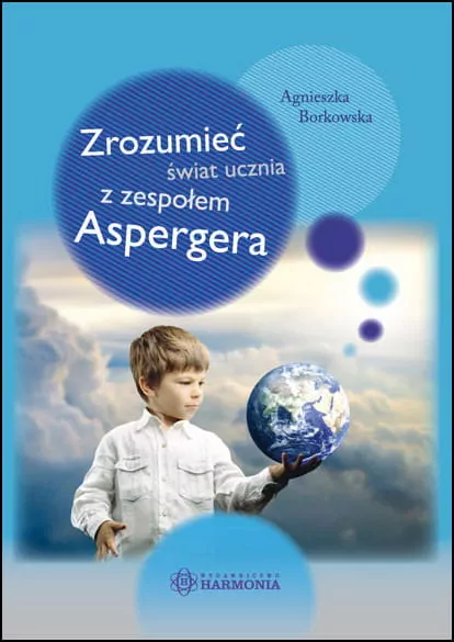 Zrozumieć świat ucznia z zespołem Aspergera - tantis.pl