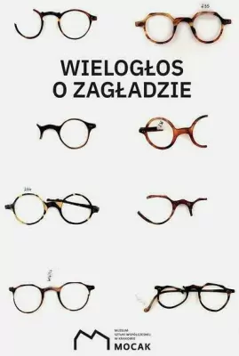 Wielogłos o Zagładzie